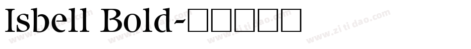 Isbell Bold字体转换